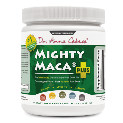DR. ANNA CABECA- MIGHTY MACA